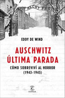 AUSCHWITZ ULTIMA PARADA