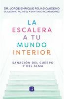 LA ESCALERA A TU MUNDO INTERIOR