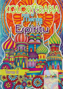 COLORTERAPIA PARA LA MENTE Y EL ESPIRITU