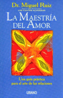 LA MAESTRÍA DEL AMOR