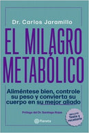 EL MILAGRO METABOLICO